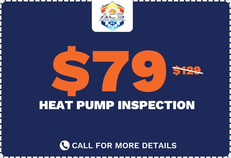 $79 Heat Pump Inspection